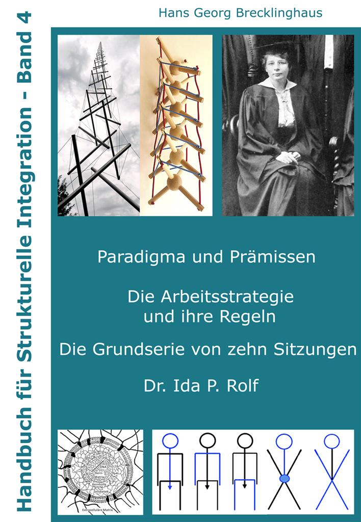 Handbuch für Strukturelle Integration - Band 4 von Hans Georg Brecklinghaus
